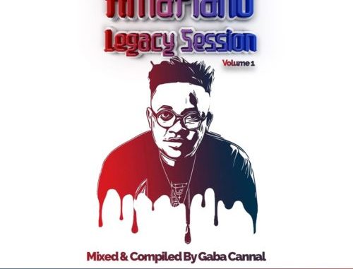 Gaba-Cannal-Amapiano-Legacy-Sessions-Vol-1 Gaba-Cannal-Amapiano-Legacy-Sessions-Vol-1