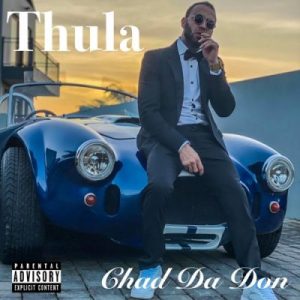 chad Da Don Thula chad Da Don Thula