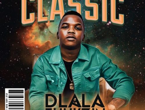 Dlala-Thukzin-Classic-feat-Sizwe-Ntuli-mp3 Dlala Thukzin – Classic ft. Sizwe Ntuli