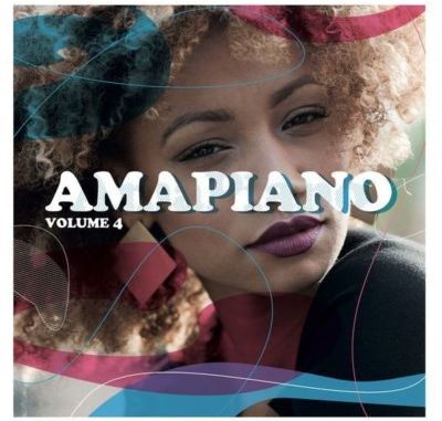 ALBUM- Various Artists – Amapiano Volume 4