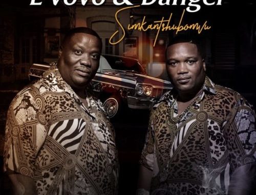L’vovo & Danger – Simkantshumbovu