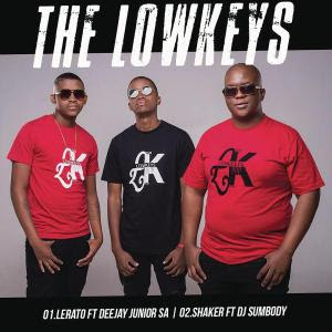 The Lowkeys – Lerato ft. Deejay Junior SA