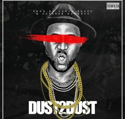 <>Cassper Nyovest Dust 2 Dust Cassper Nyovest Dust 2 Dust