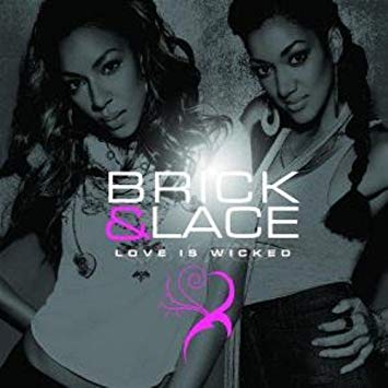 brick n lace love is wicked mp3 download brick n lace love is wicked mp3 download