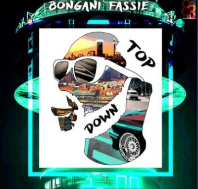 Bongani-Fassie-Top-Down Bongani Fassie – Top Down