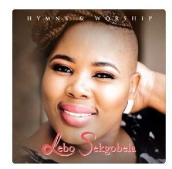 Lebo-Sekgobela-Hymns-and-Worship-Live-album Lebo Sekgobela – Haleluyah Mdumiseni